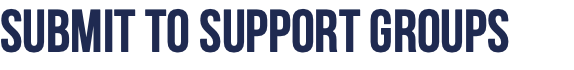 Submit to Support Groups